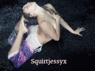 Squirtjessyx