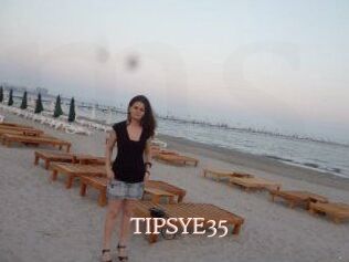 TIPSYE35