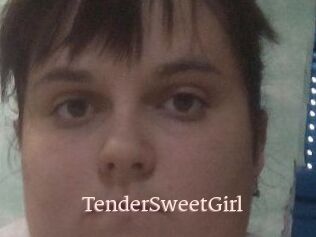 TenderSweetGirl