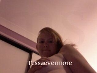 Tessaevermore