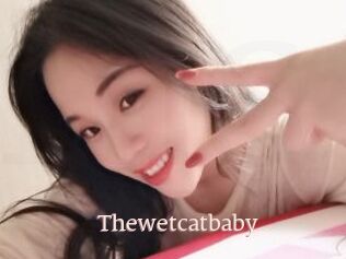 Thewetcatbaby