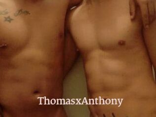 ThomasxAnthony