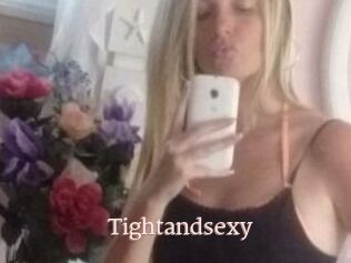 Tightandsexy