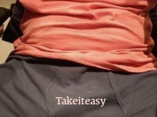 Takeiteasy