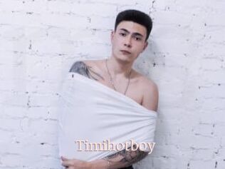 Timihotboy