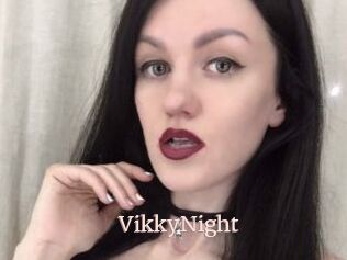 VikkyNight