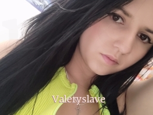 Valeryslave