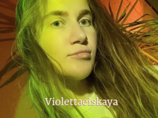 Violettaeiskaya