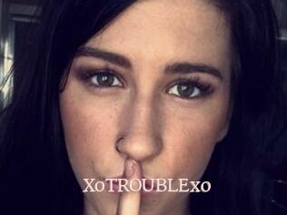 XoTROUBLExo